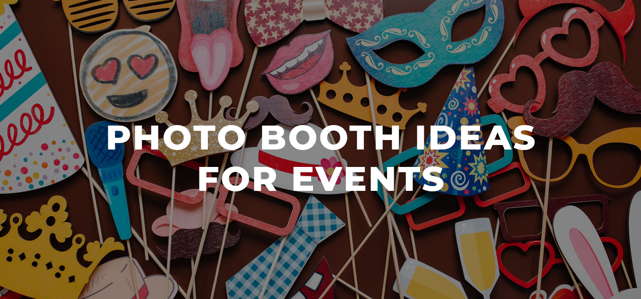 Photo Booth Ideas for Events