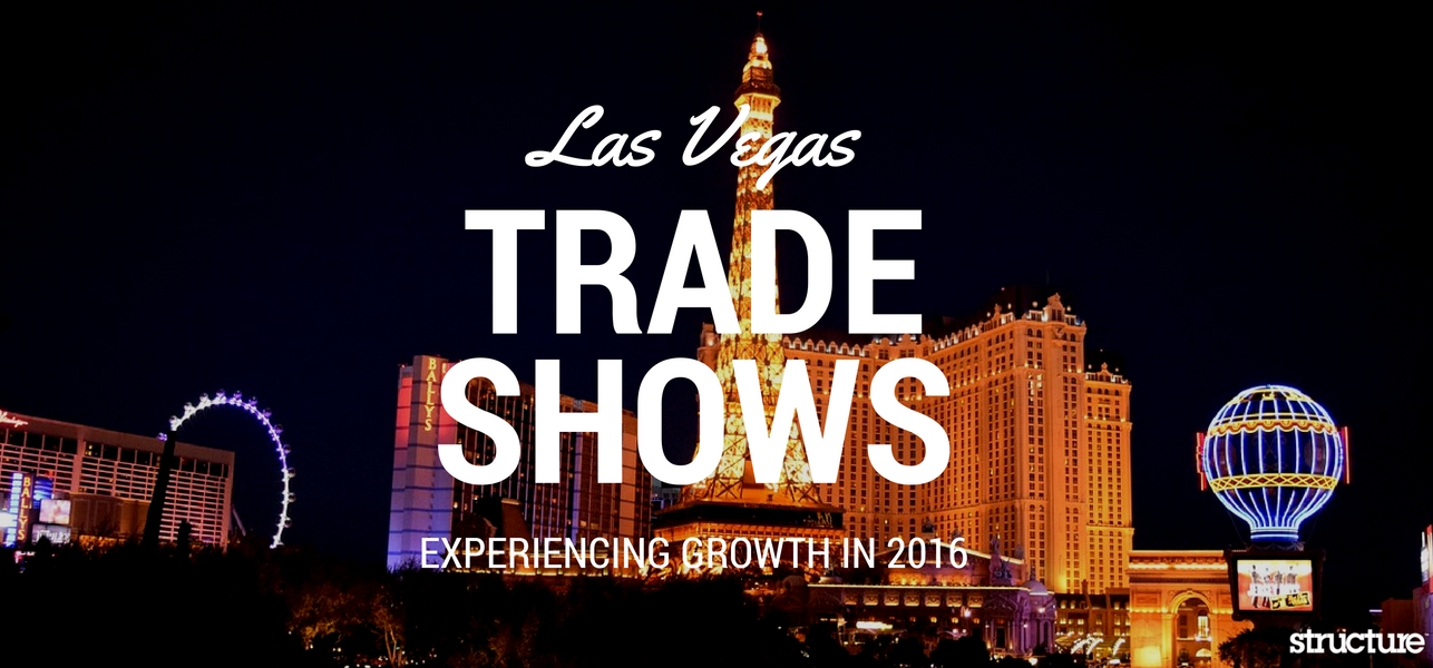 Las Vegas Trade Shows Experiencing Growth in 2016