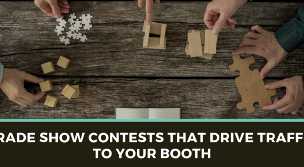 Trade-Show-Contests-that-Drive-Traffic-to-Your-Booth-banner-1