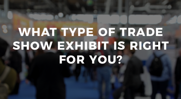 trade-show-exhibit-is-right-for-you_Banner-Image